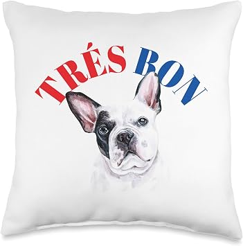 Tres Bon Good Dog Funny Black and White French Bulldog Lover Throw Pillow
