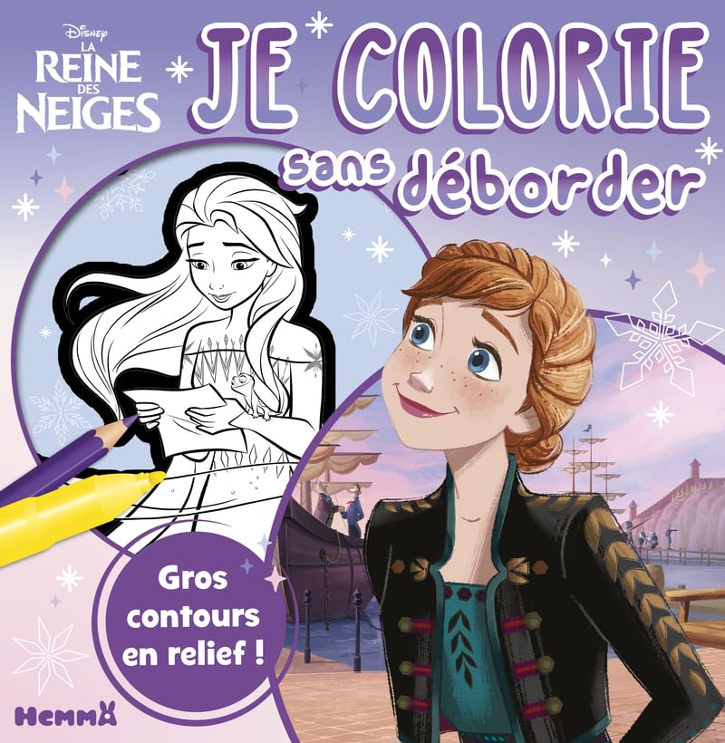 Disney La Reine des Neiges -Je colorie sans déborder-coloriage 3 ans-colorier sans dépasser - livre coloriage Disney - livre coloriage La Reine des Neiges - gros...