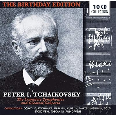 Tchaikovsky: The Complete Symphonies and Greatest Concerts