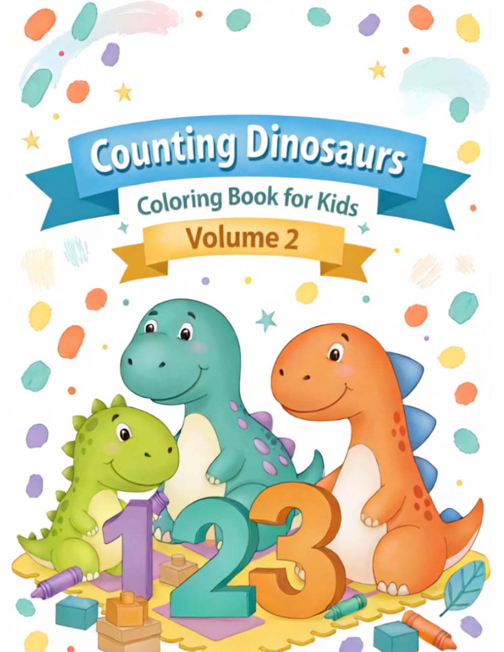 Counting Dinosaurs: Coloring Book for Kids (Volume 2)