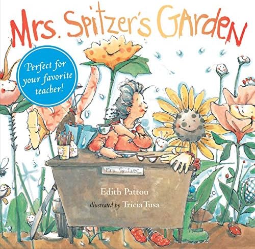 Mrs. Spitzer's Garden: [gift Edition]