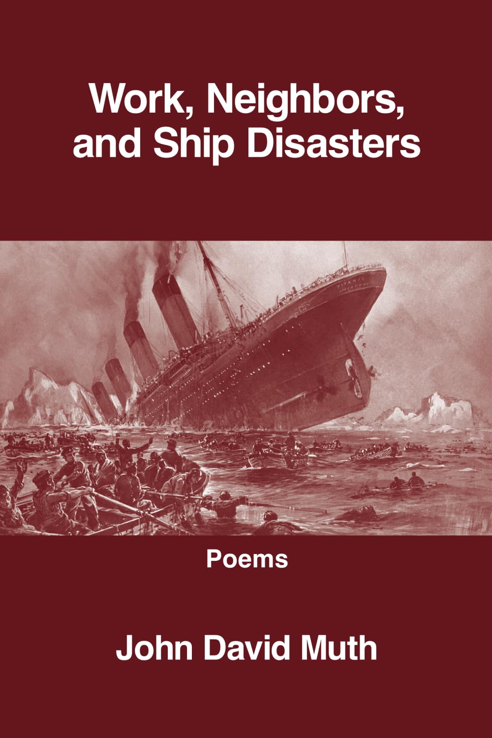 Work, Neighbors, and Ship Disasters