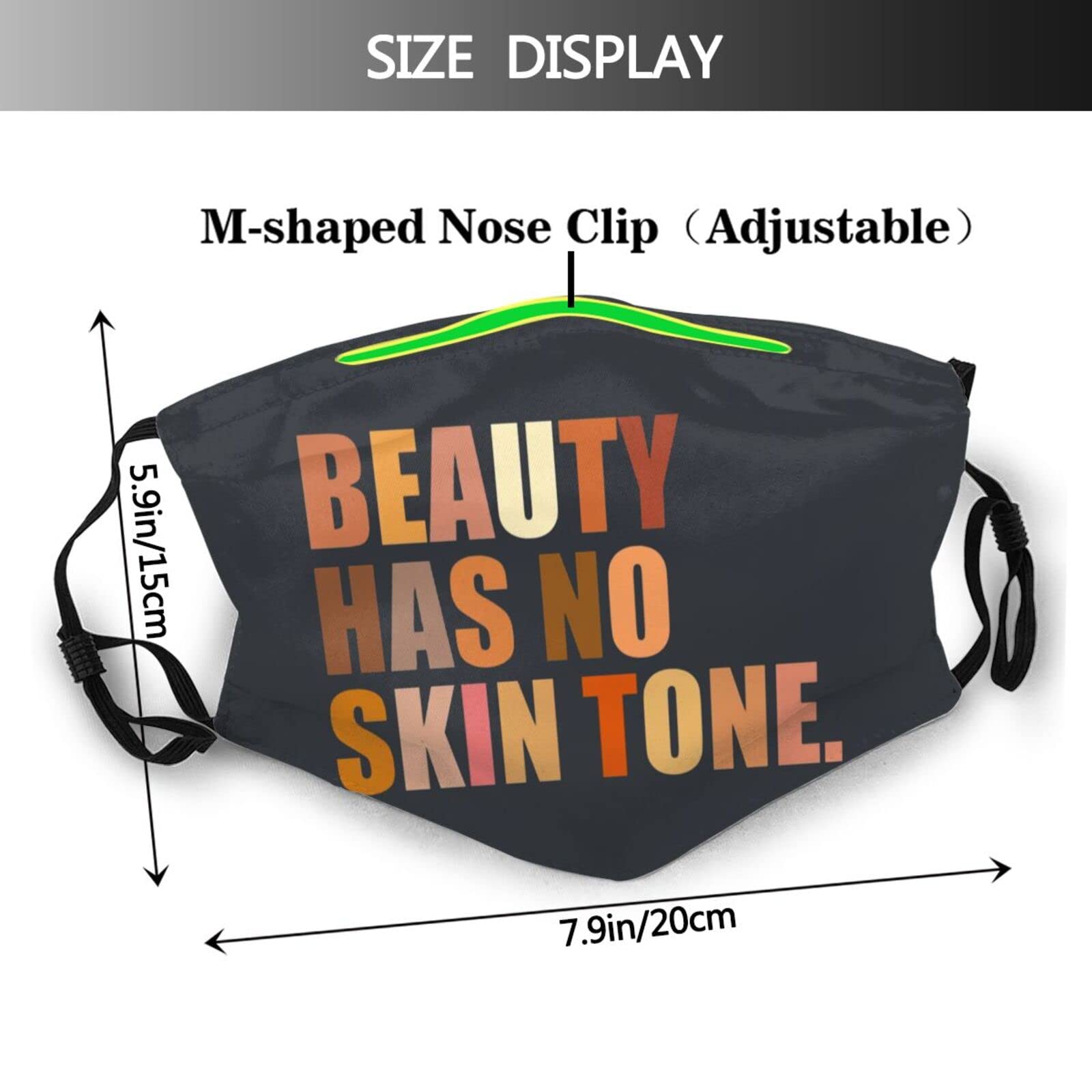 Beauty Has No Skin Tone Mask Protect Respiratory System Breathe with Peace of Mind Black