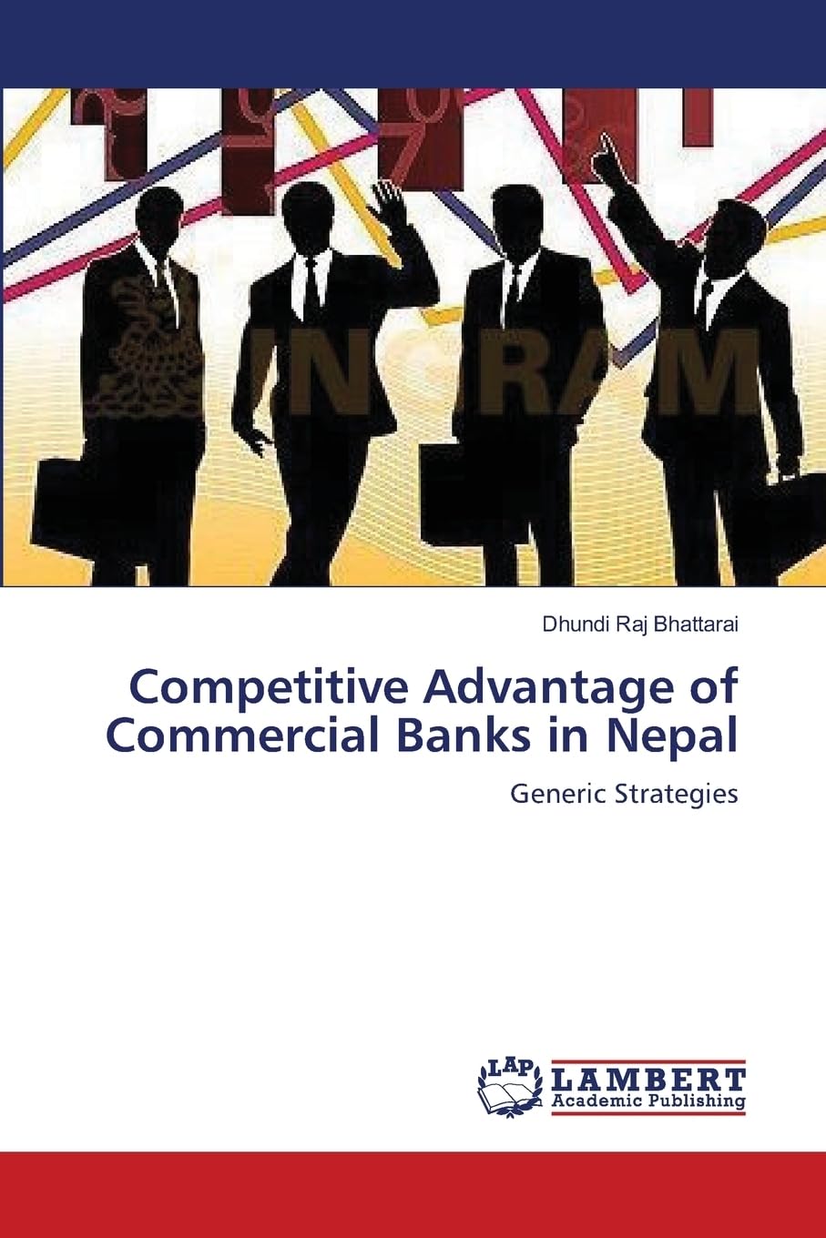Competitive Advantage of Commercial Banks in Nepal: Generic Strategies