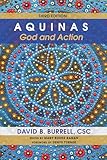 Aquinas: God and Action, Third Edition
