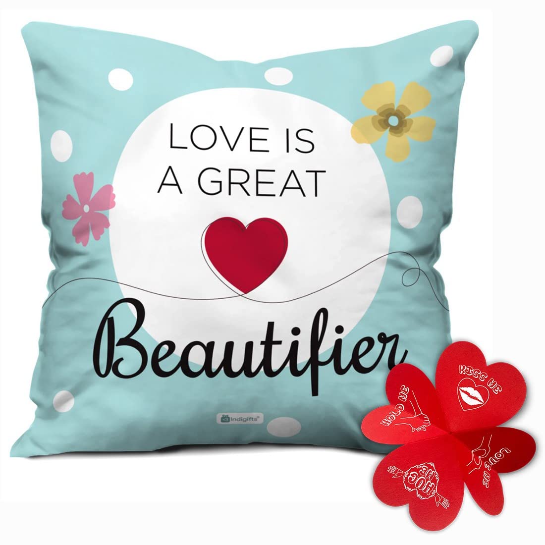 Indigifts valentine Love is a great beautifier Quotes Printed Satin Cushion Cover With Filler, 12X12 Inches-Valentines Day Love Cushion,Cushion For Girlfriend,Boyfriend,Husband,adorable cushion covers