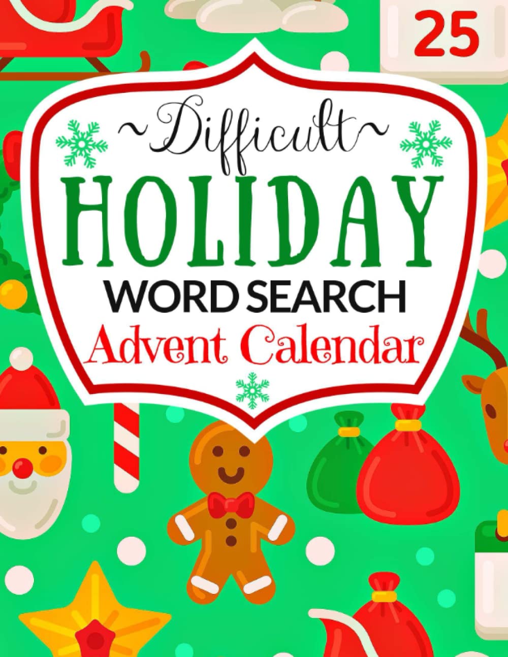 Difficult Holiday Word Search: Advent Calendar for Adults & Teens with 24 Christmas Word Find Puzzles