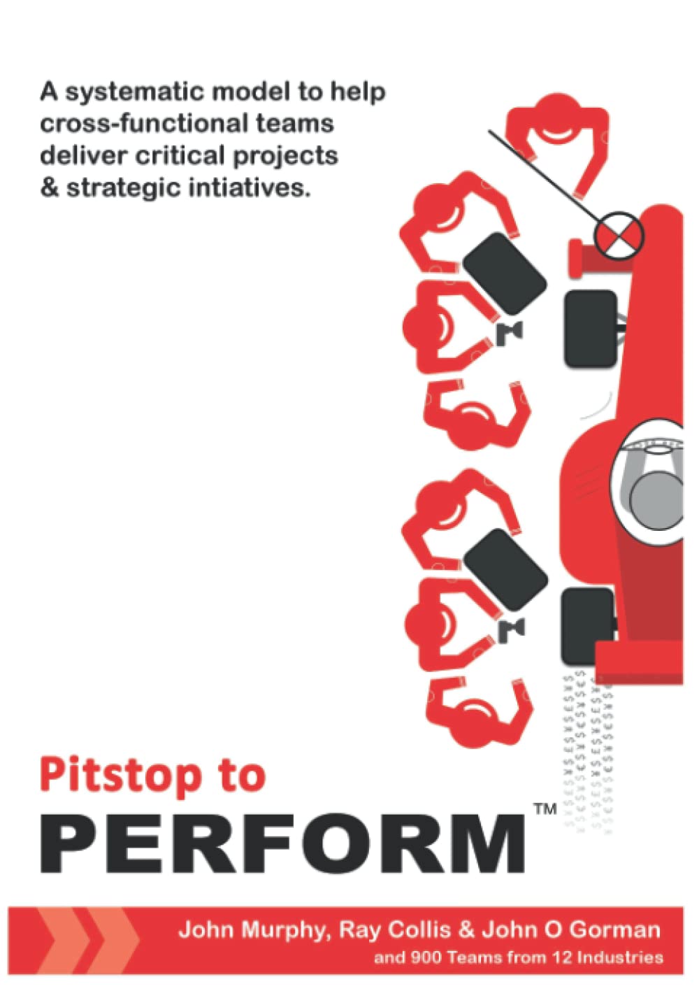 Pitstop to PERFORM: Transform your team's performance losses into gains of 7-25%