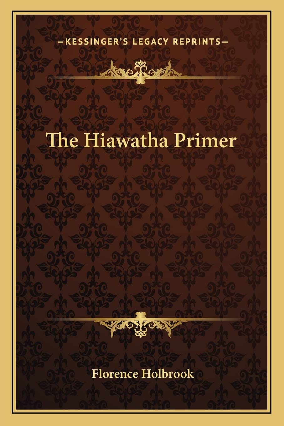 The Hiawatha Primer