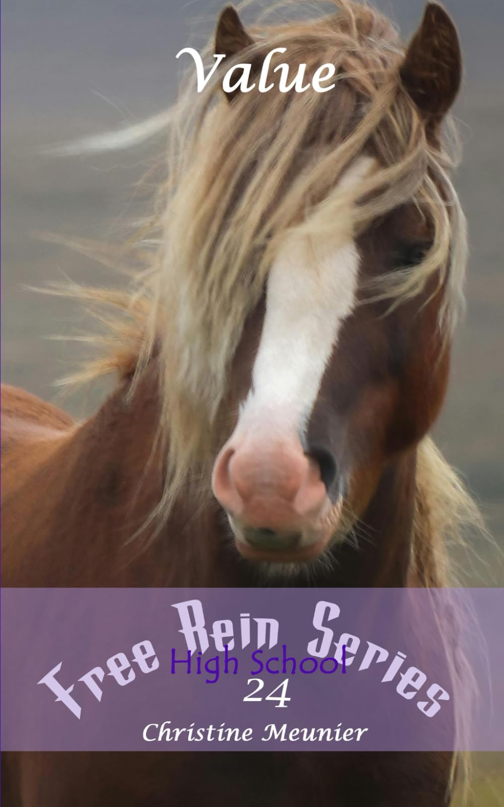 Value (Free Rein Series)