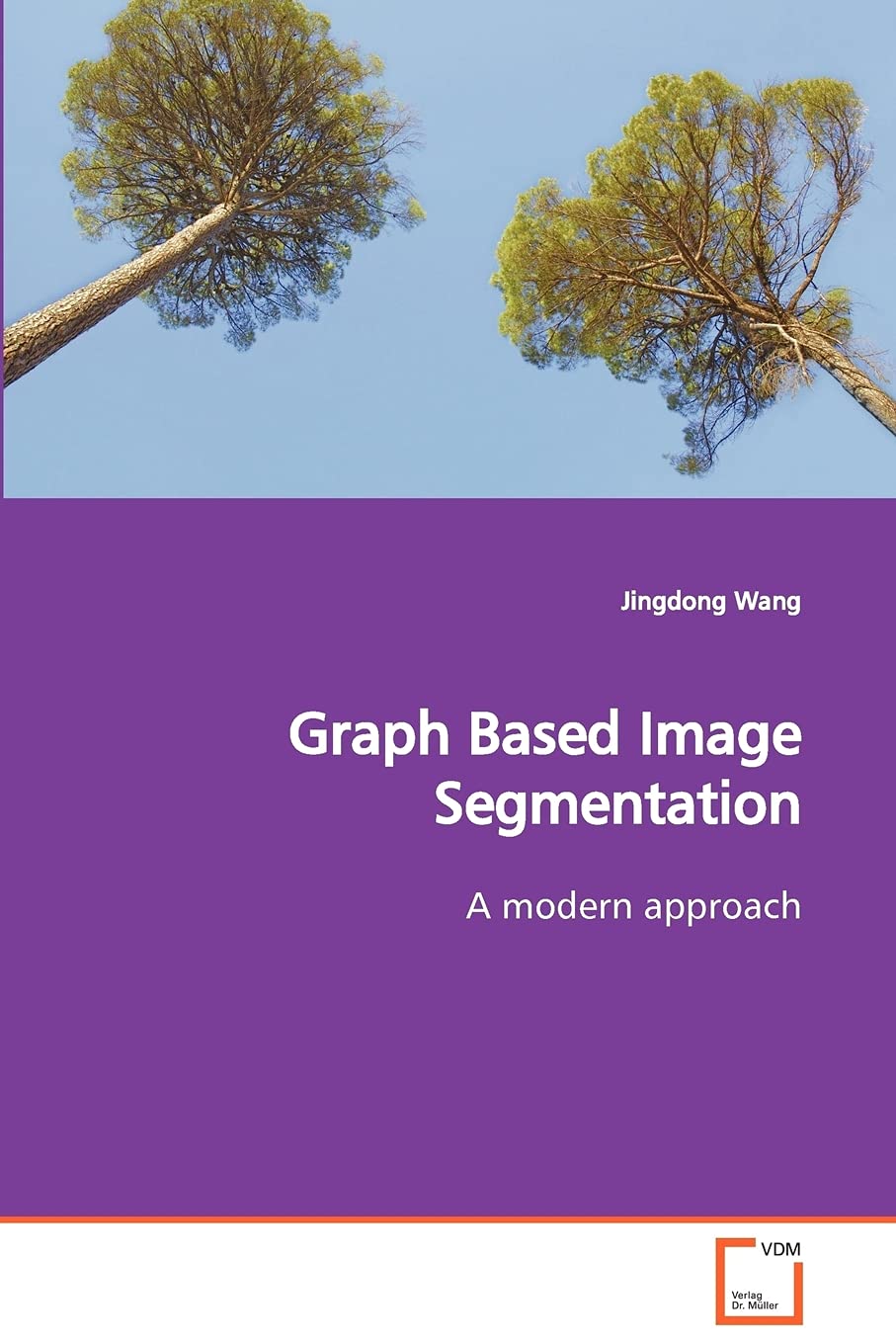 Snapklik.com : Graph Based Image Segmentation: A Modern Approach