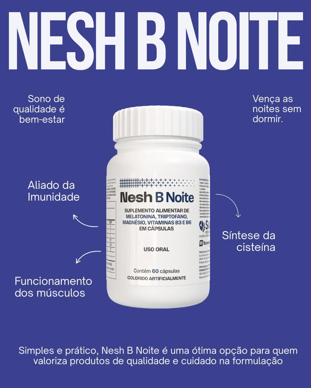 Nesh B Noite - Melatonina, Triptofano, Magnésio, Vitaminas B3 e B6