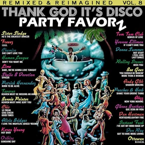 Page de couverture de Popular Disco Songs Remixed & Reimagined — Thank God It’s Disco Volume 8