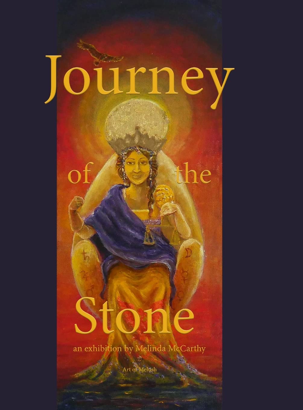 Journey of the Stone: an exhibition by Melinda McCarthy