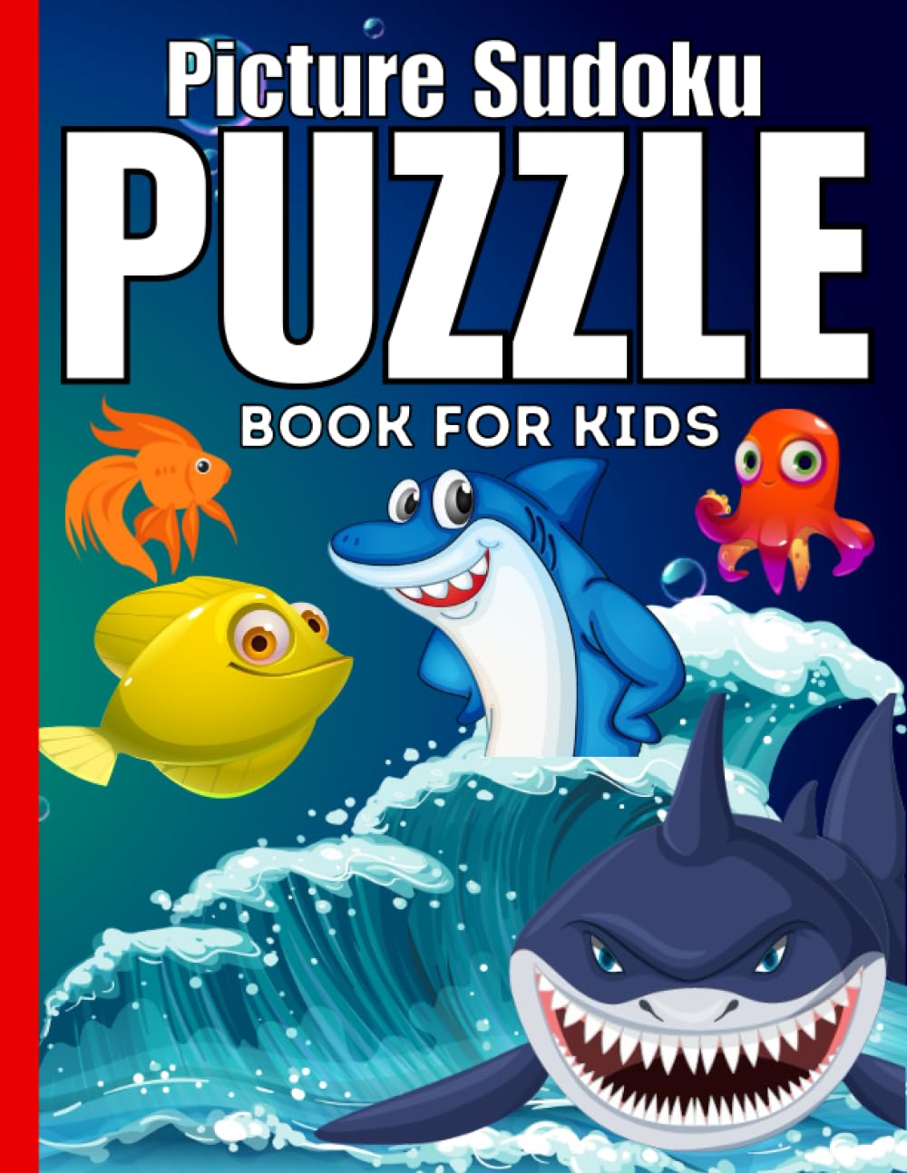 Picture Sudoku Puzzle Book For Kids: A Collection Of 120 Fun & Challenging Sudoku Puzzles With Solutions. colorful pictures sudoku puzzles book. sudoku for cleaver Kids age 4-8