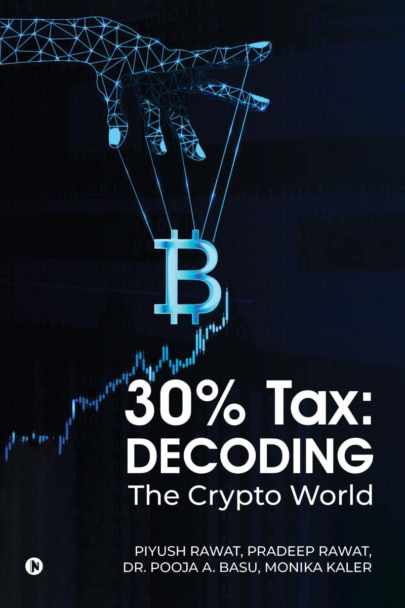 Buy 30% Tax: Decoding The Crypto World Book Online at Low Prices in India |  30% Tax: Decoding The Crypto World Reviews & Ratings - Amazon.in