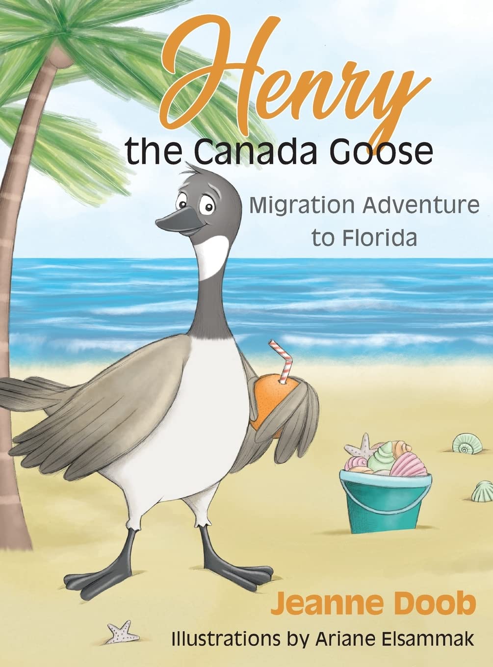 Henry the Canada Goose: Migration Adventure to Florida: 2