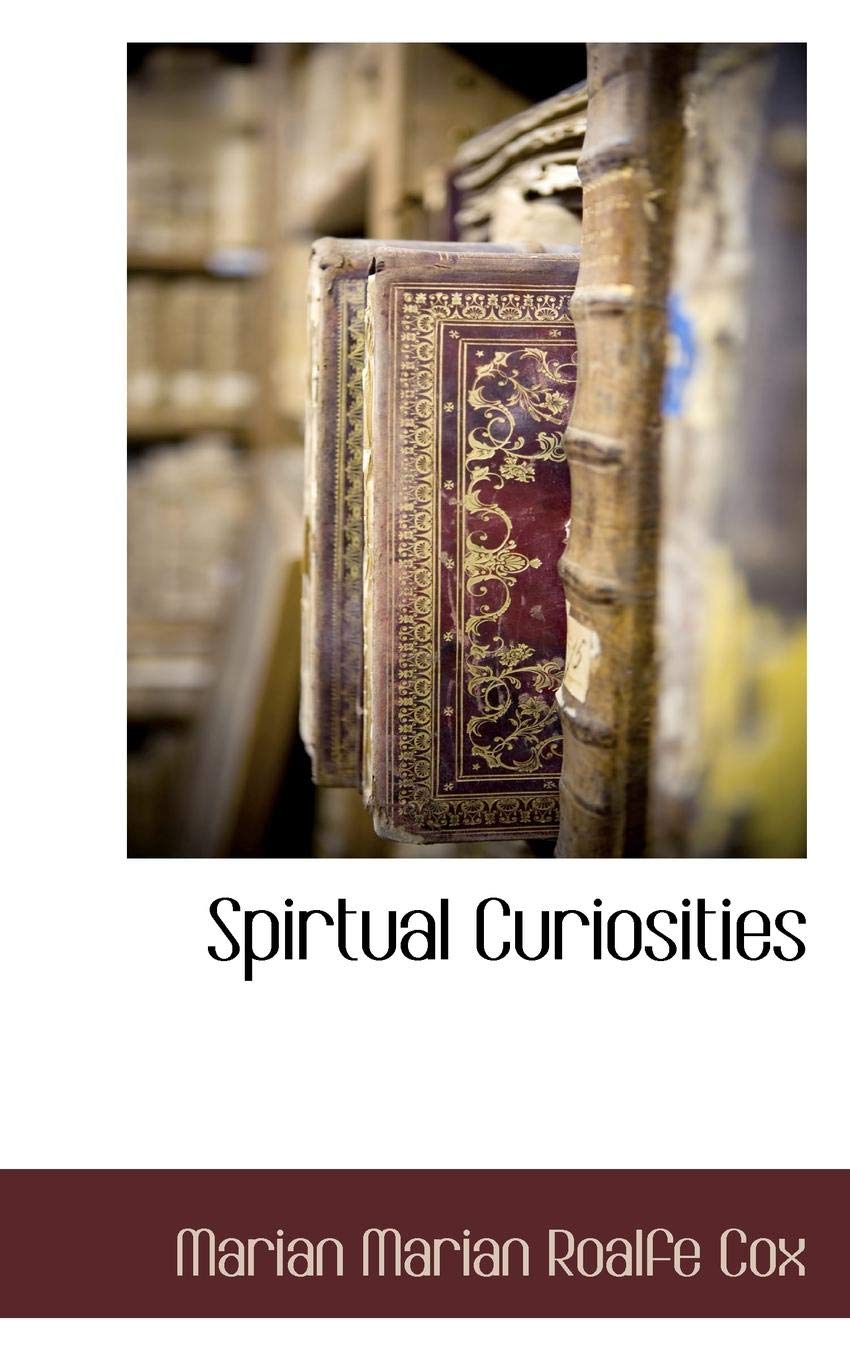 Spirtual Curiosities