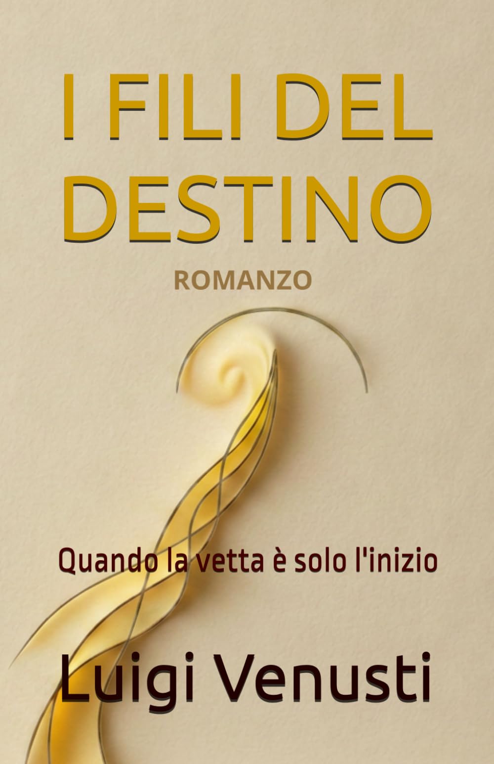 I FILI DEL DESTINO: Quando la vetta è solo l'inizio (Il Fattore Umano)