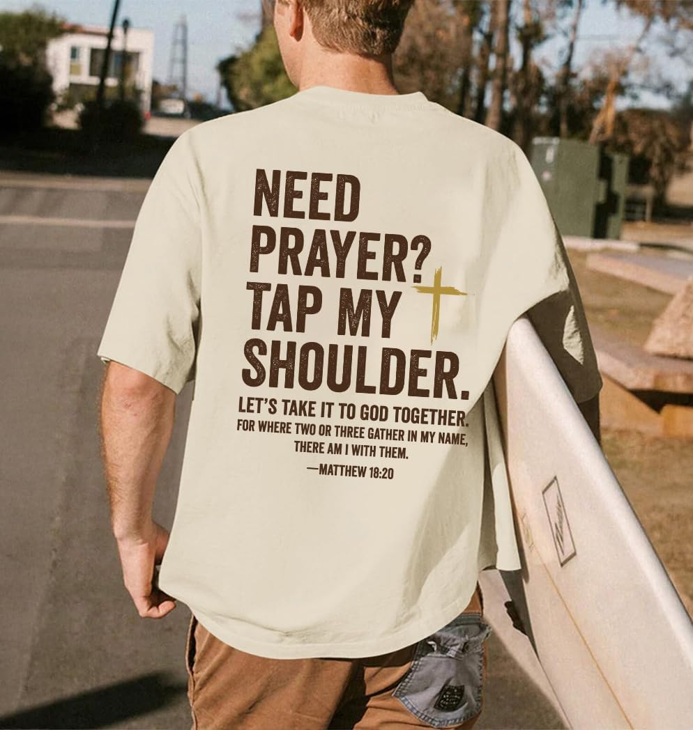 Christian Shirts for Men Women Need Prayer Tap My Shoulder Shirt Faith Tops | Dual-Sided Matthew 18:20 Faith, Men & Women Matching Christian Tops, Casual Faith Wear, Religious Gift for Christian