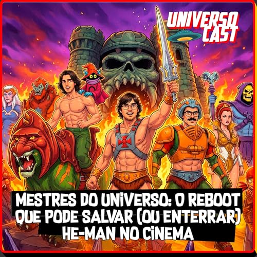 MESTRES DO UNIVERSO: O REBOOT