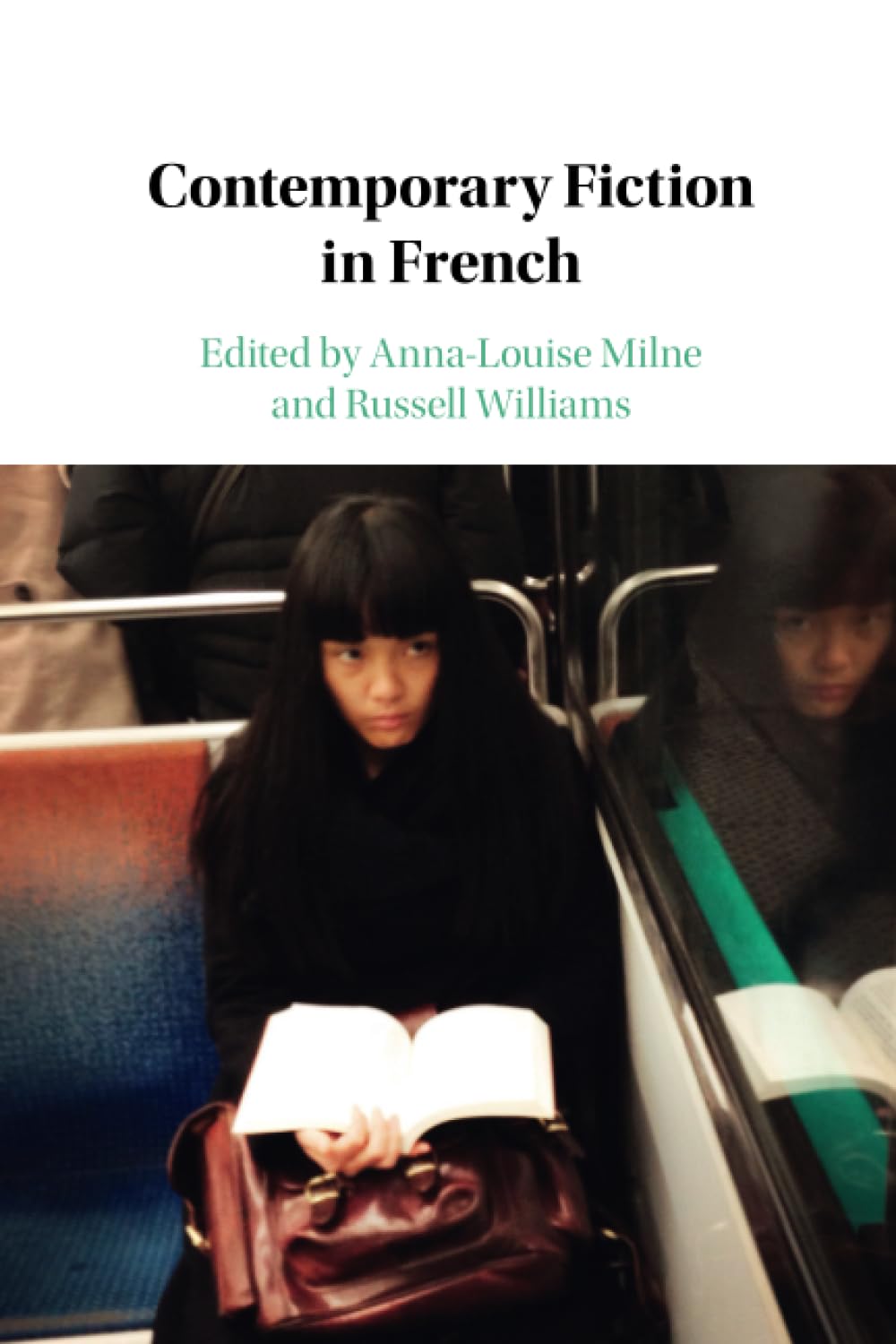 Contemporary Fiction in French