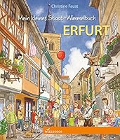 Mein kleines Stadt-Wimmelbuch Erfurt 3944445236 Book Cover