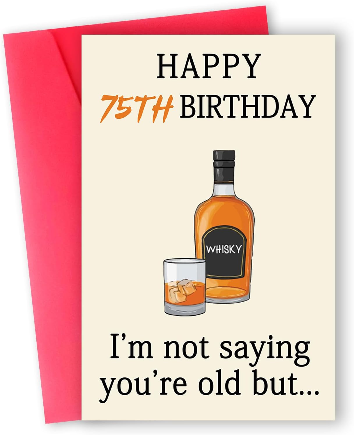 Funny Whiskey 75th Birthday Card, 75th Birthday Gifts for Men Women, Unique 75th Birthday Decorations for Husband Wife, Best 75 Year Old Birthday Card Gifts for Mom Dad Grandpa Granny