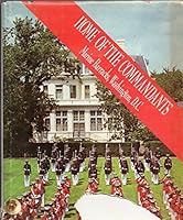 Home of Commandants: Marine Barracks, Washington DC. B009FNWHDQ Book Cover