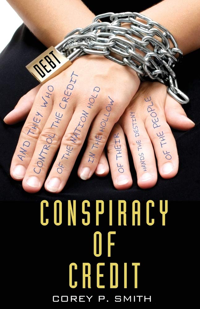Conspiracy of Credit