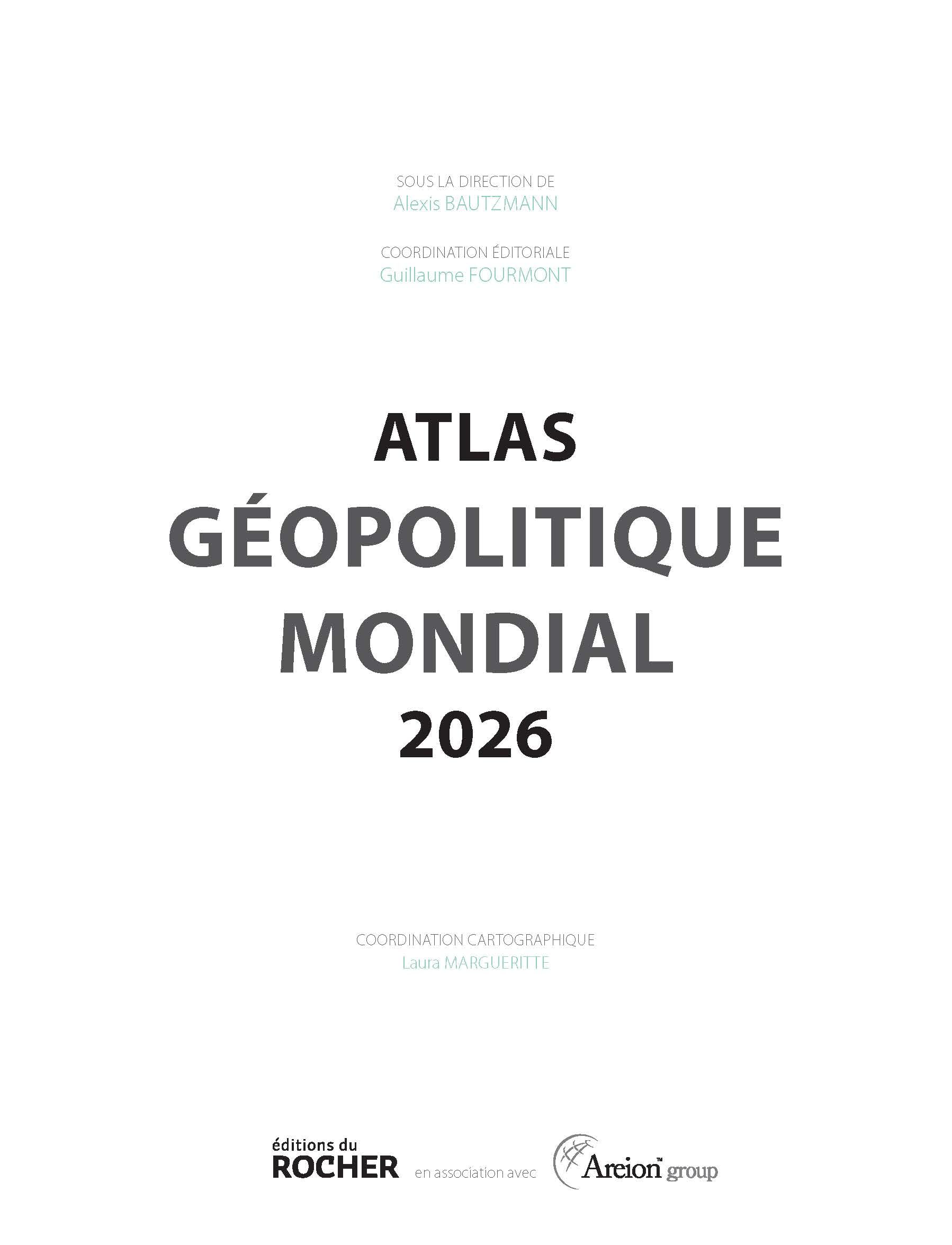 Atlas géopolitique mondial 2026