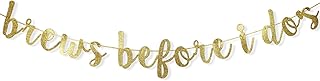 Brews Before I Do's Banner Bachelorette Engagement Party Decorations Bridal Shower Wedding Gold Glitter Sign