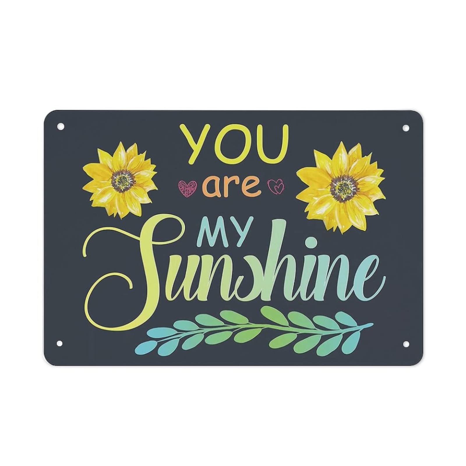 AOOEDM You Are My Sunshine Metal Tin Signs for Man Cave Funny Art Wall Plaque Kitchen Bar Sign Coffee Shop Garage Wall Decor Hanging Decor