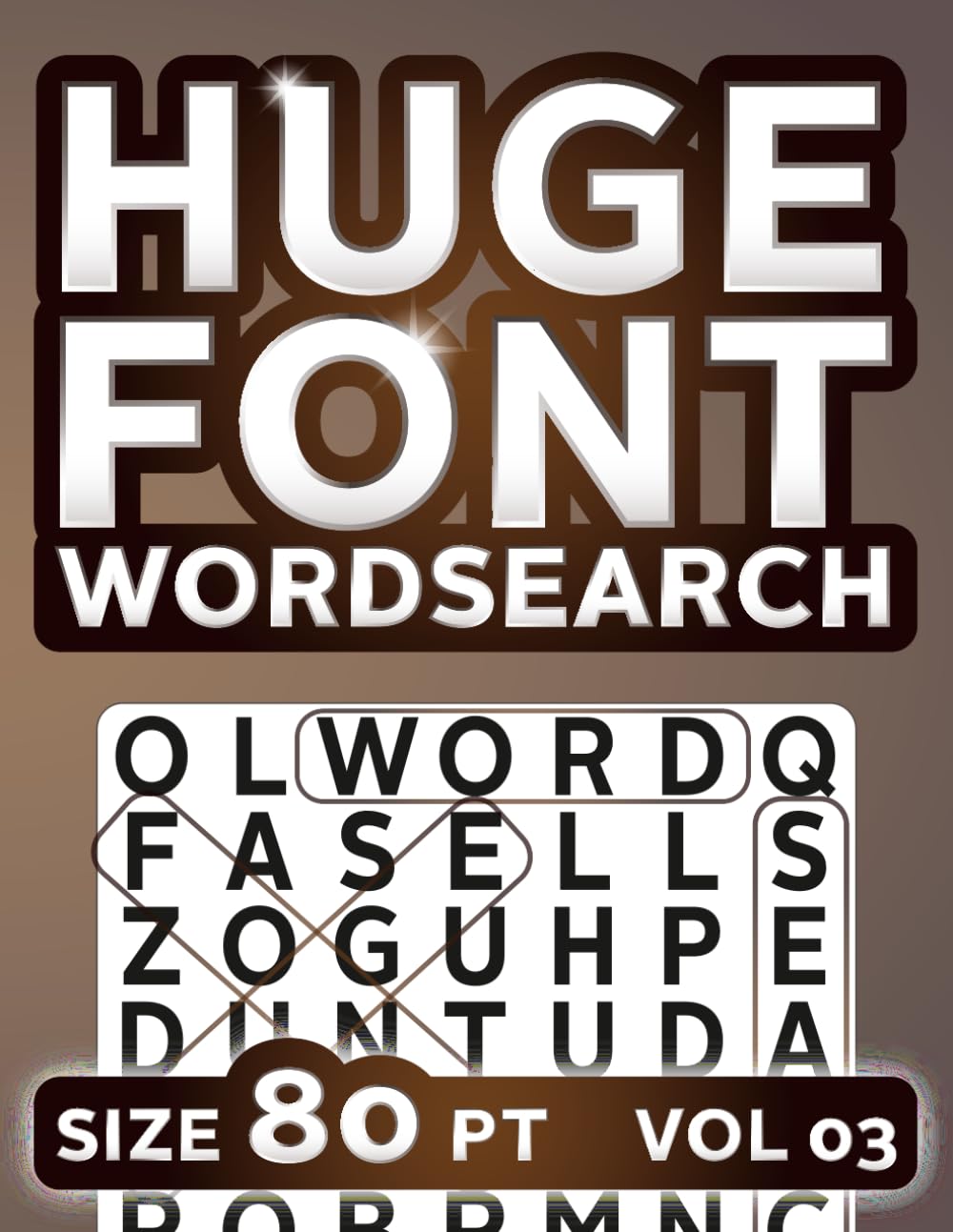 HUGE FONT Wordsearch, size 80 pt: Massive Print Puzzles for Easy Reading – 80 Point Font Word Searches for Low Vision Adults and Seniors 03