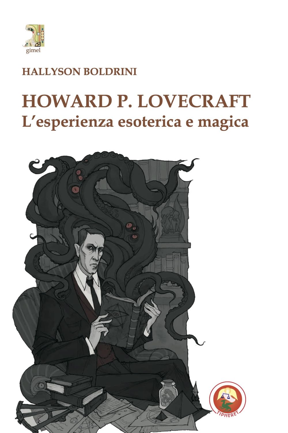 Howard P. Lovecraft. L'esperienza Esoterica E Magica - 4