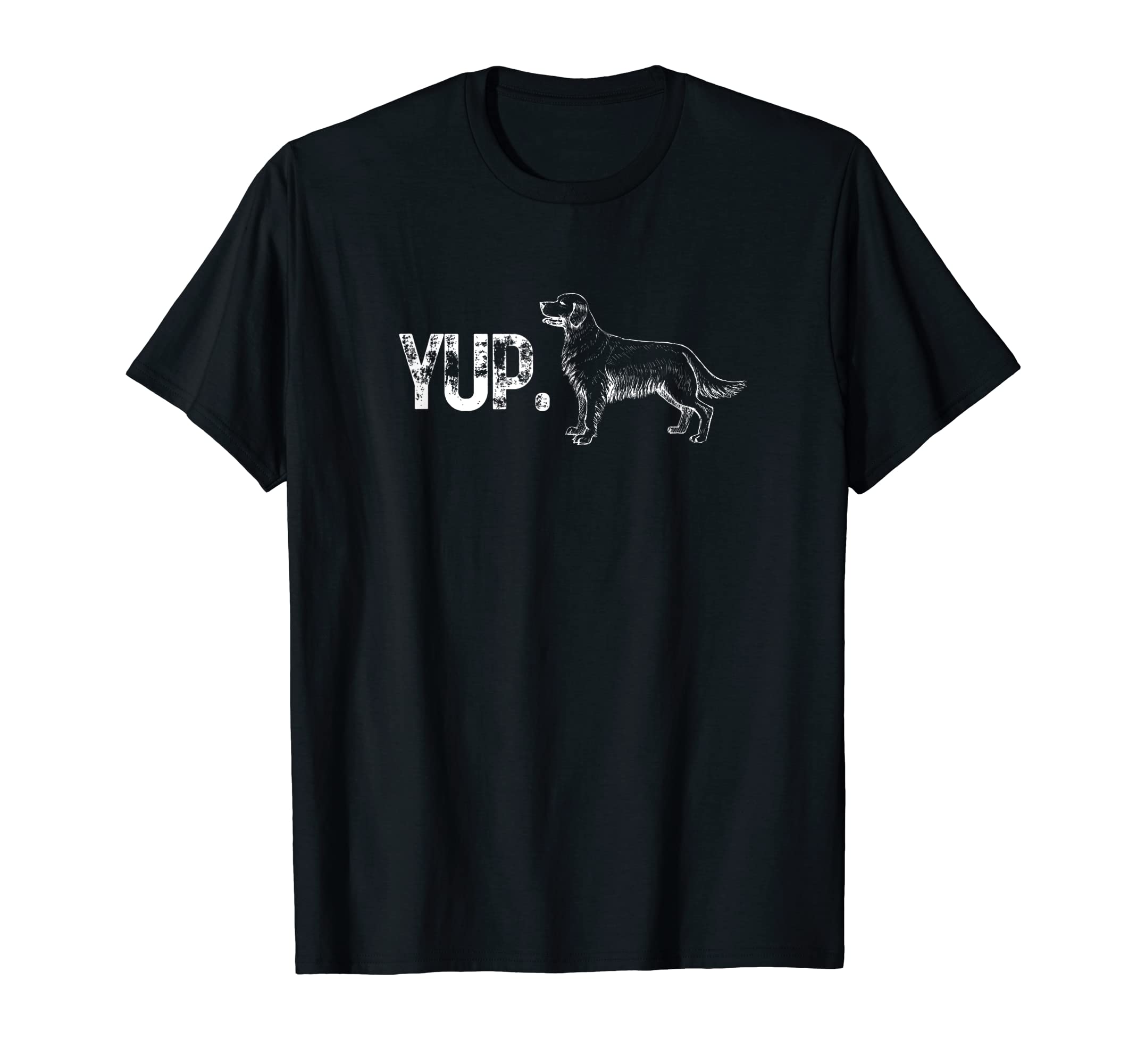 Yup Golden Retrievers Yup Pup Yuppy Puppy Golden Retriever T-Shirt