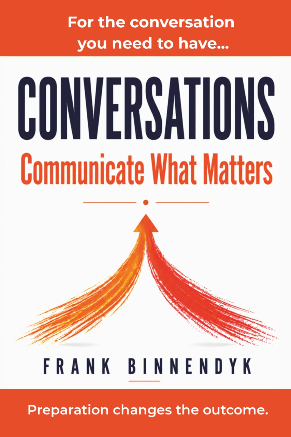 CONVERSATIONS: Communicate What Matters