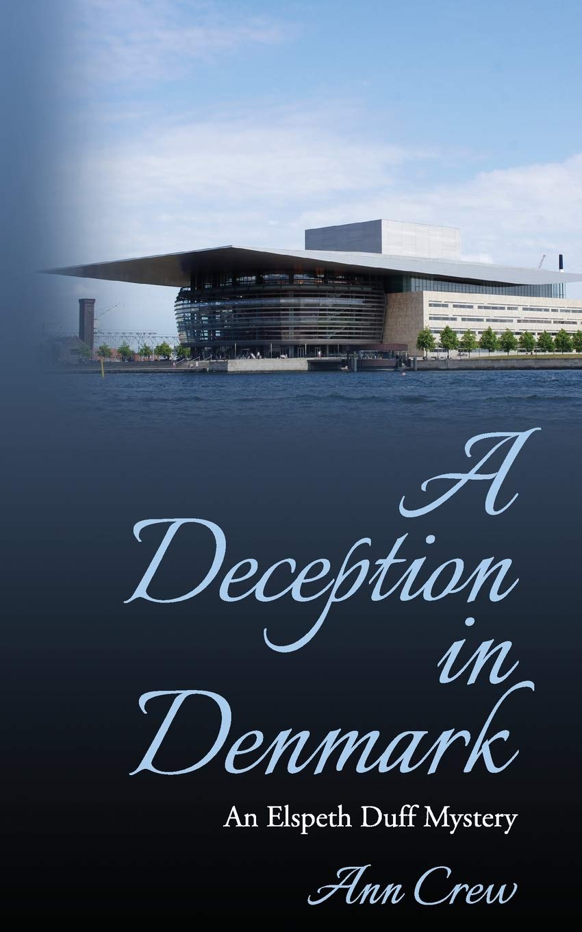 A Deception in Denmark: An Elspeth Duff Mystery (The Elspeth Duff Mysteries)