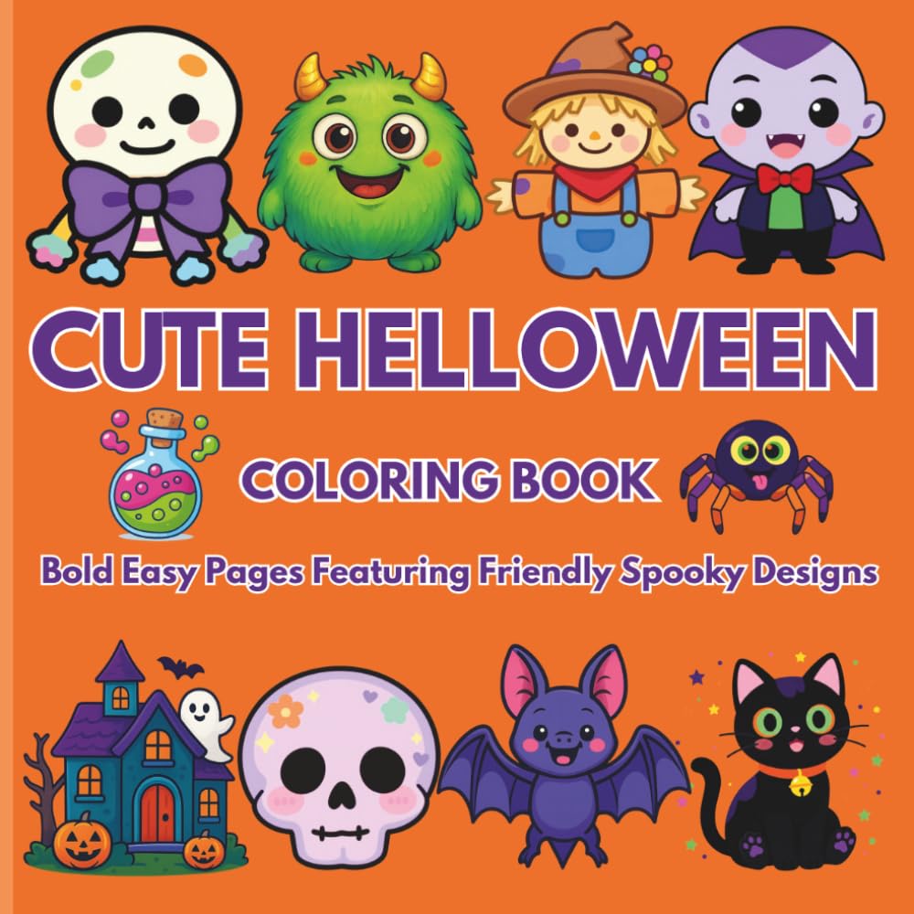 Cute Halloween Coloring Book: Bold Easy Pages Featuring Friendly Spooky Designs (Bold and Easy Coloring Book Series - Noor Kids)