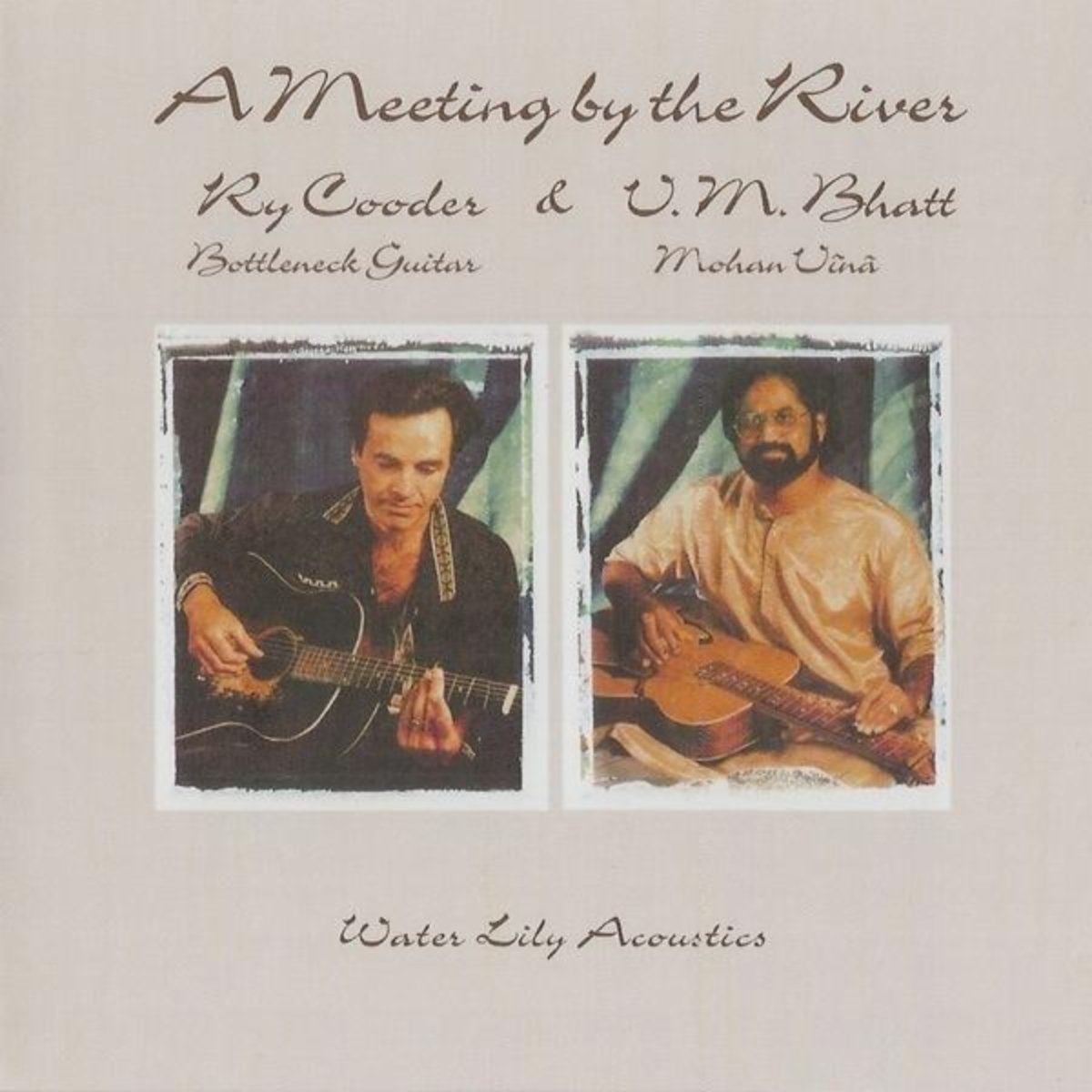 Ry Cooder & V.M. Bhatt