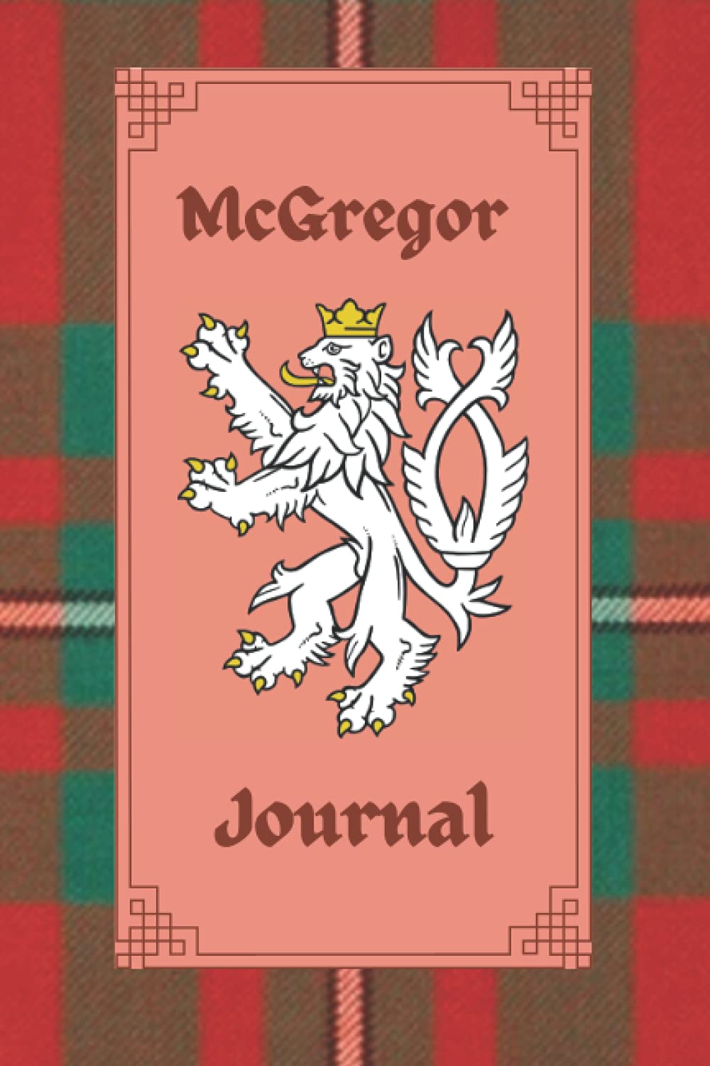 McGregor Journal: Scottish Surname Tartan Journal, 120 pages, 6 x 9 inches, gifts for Scottish heritage enthusiast