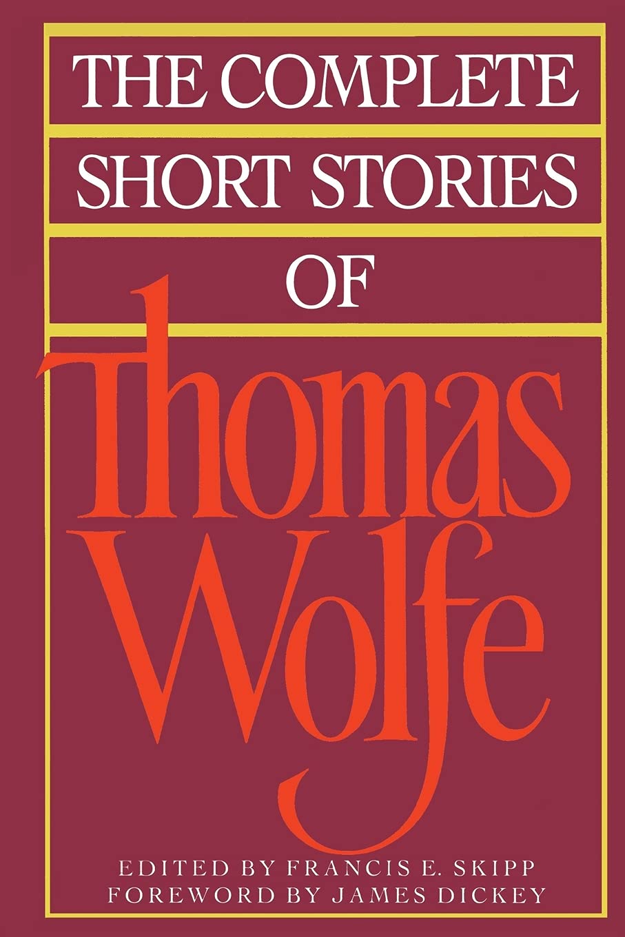 The Complete Short Stories Of Thomas Wolfe