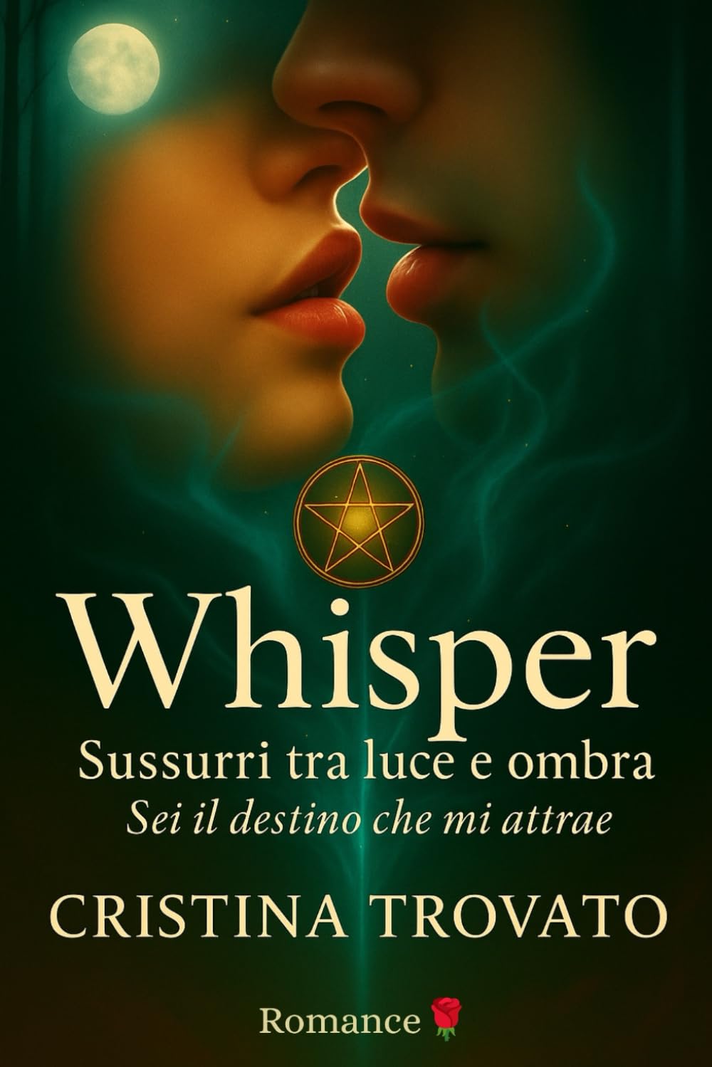 Whisper - sussurri tra luce e ombra: sei il destino che mi attrae