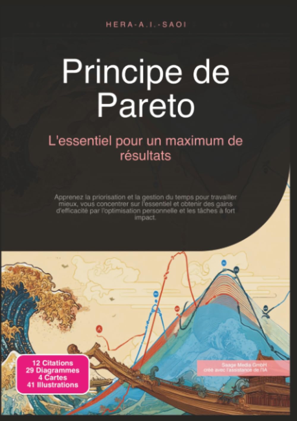 Principe de Pareto: L'essentiel pour un maximum de résultats (Productivité)