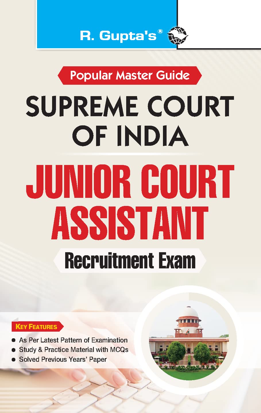 Supreme Court of India : Junior Court Assistant Recruitment Exam Guide