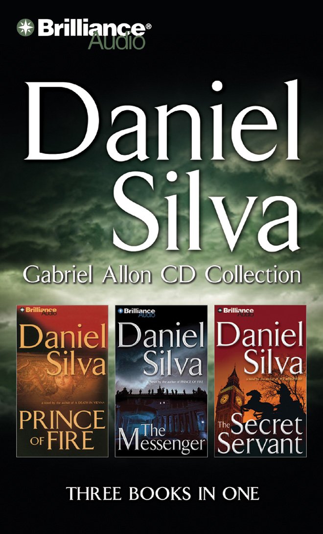 Daniel Silva Gabriel Allon CD Collection: Prince of Fire / The Messenger / The Secret Servant