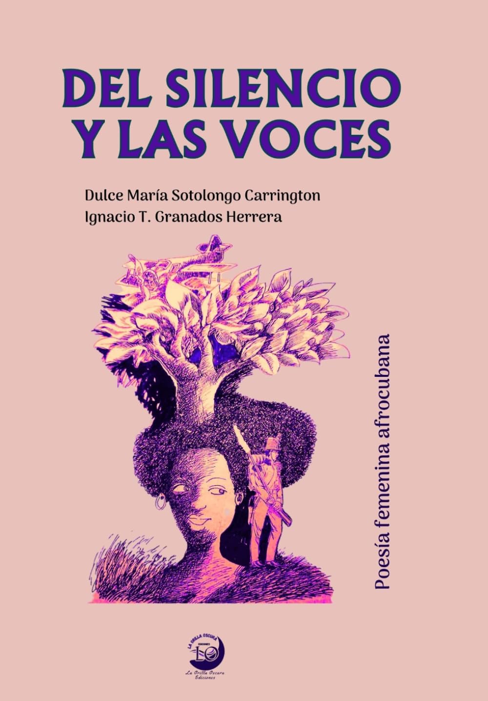 DEL SILENCIO Y LAS VOCES: Poesía femenina afrocubana