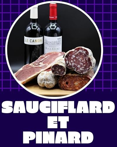 Sauciflard et pinard : Toujours vivant, toujours debout, toujours le pinard rassurez-vous