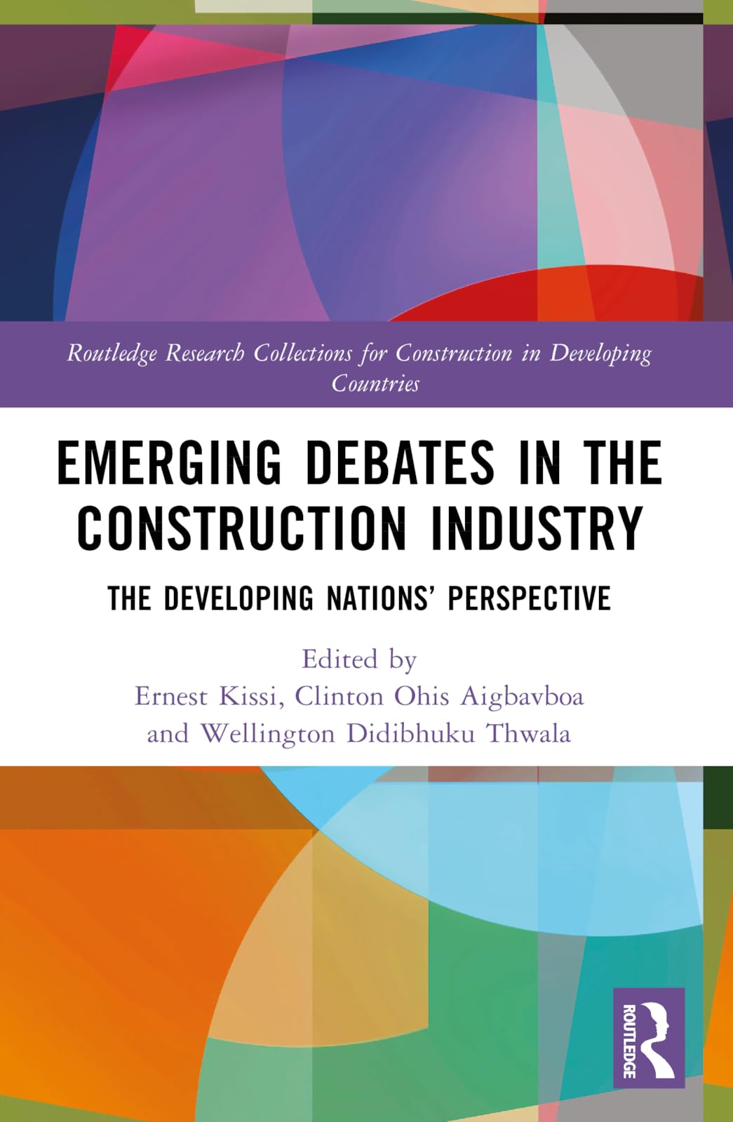 Emerging Debates in the Construction Industry analyses et visions d'experts