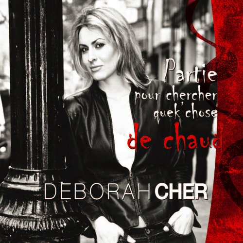 Partie Pour Chercher Quek'chose De Chaud [Audio CD]